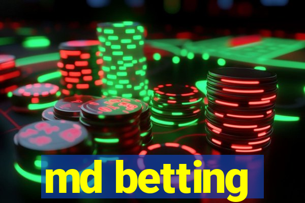 md betting