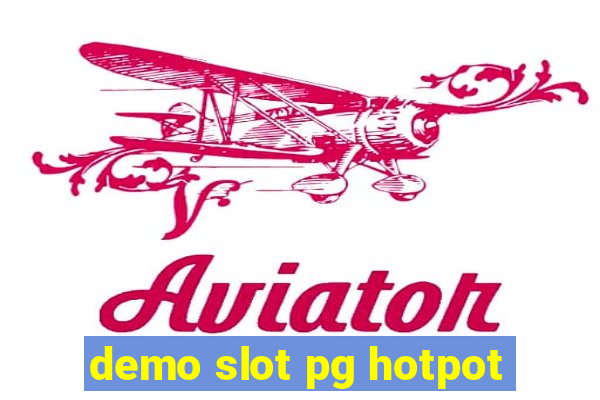 demo slot pg hotpot