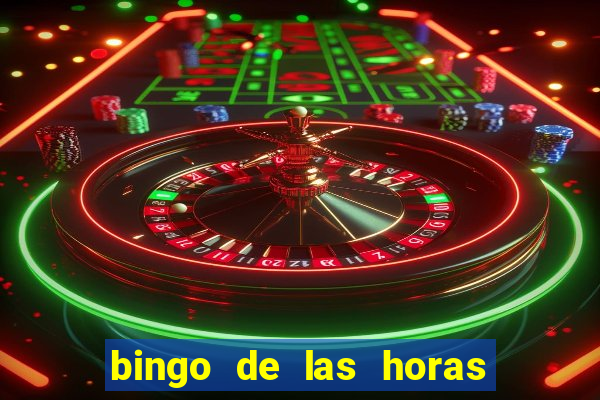 bingo de las horas para imprimir