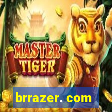 brrazer. com