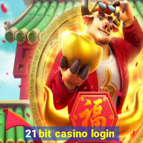 21 bit casino login