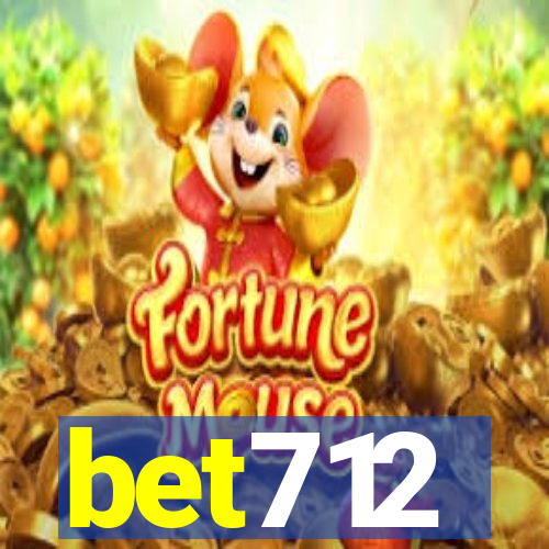 bet712