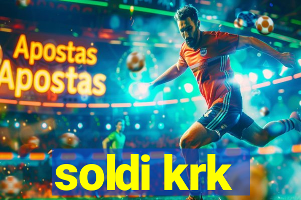 soldi krk