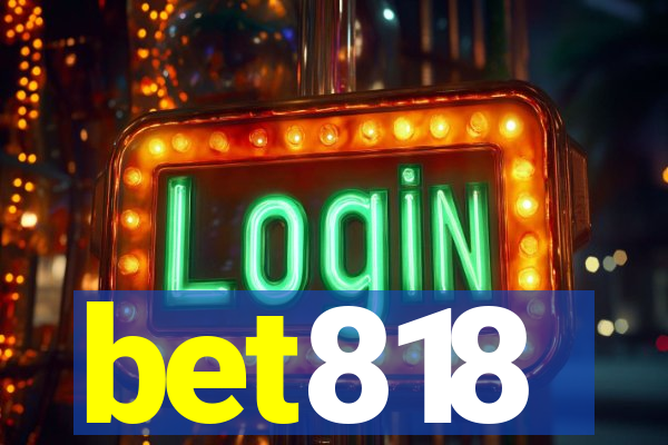 bet818