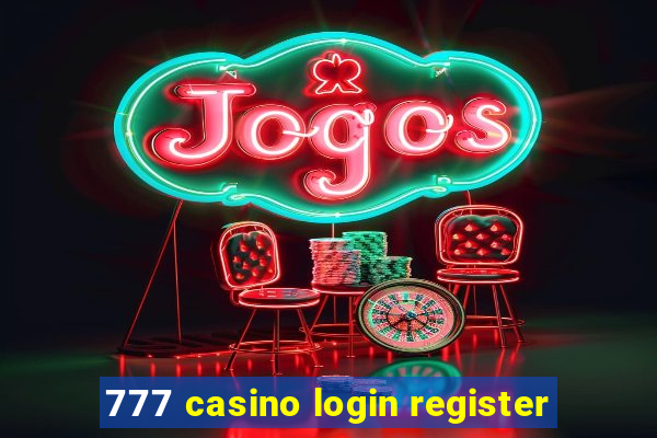 777 casino login register