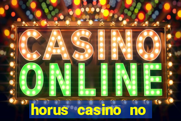 horus casino no deposit bonus