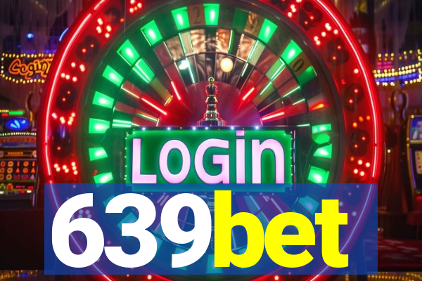 639bet