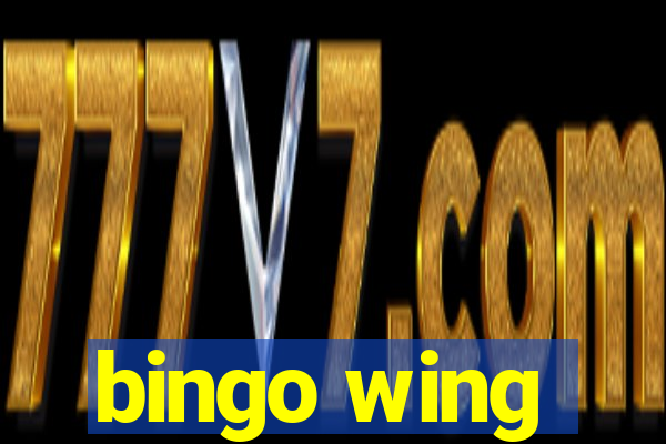 bingo wing