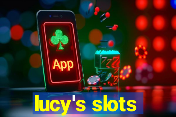 lucy's slots