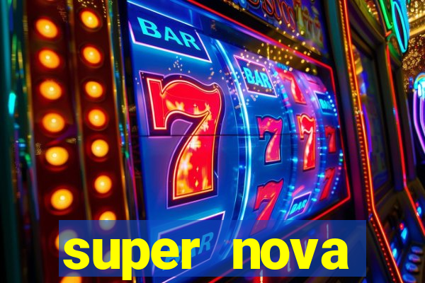 super nova itabirito itabirito portal supernova.com.br