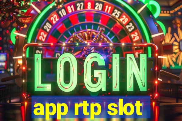 app rtp slot