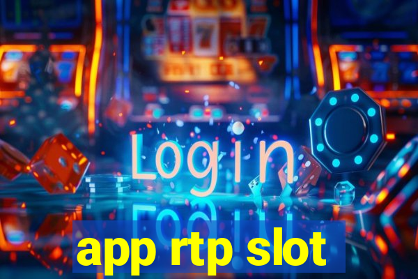 app rtp slot