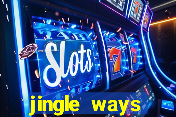 jingle ways megaways slot