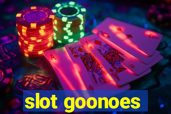 slot goonoes