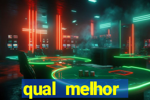 qual melhor plataforma para fortune tiger