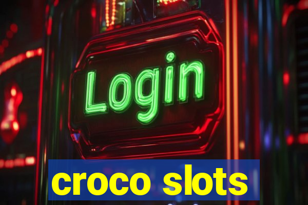 croco slots