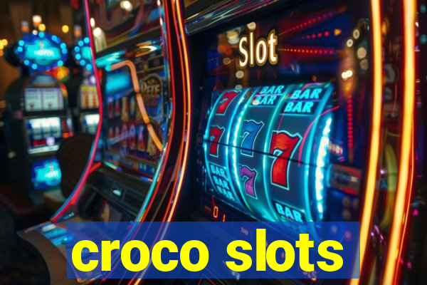 croco slots