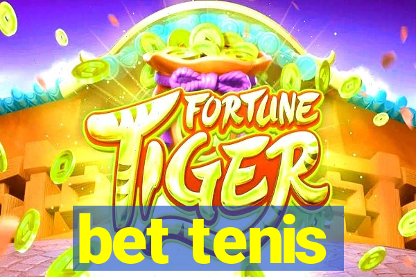 bet tenis