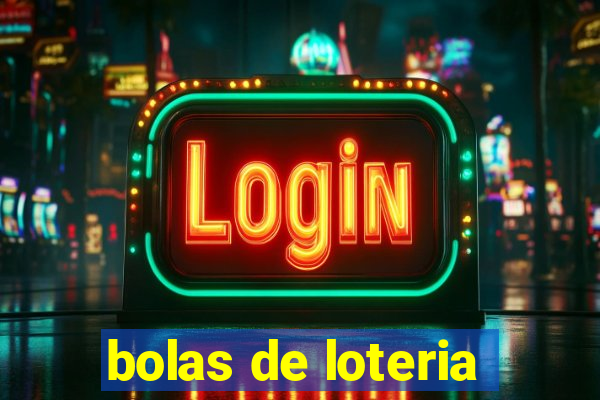 bolas de loteria