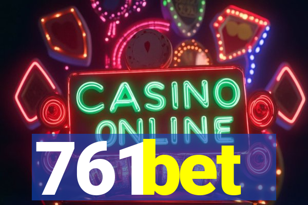 761bet