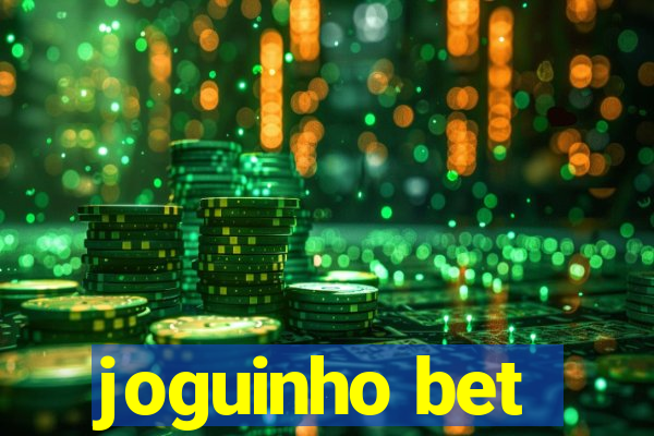 joguinho bet