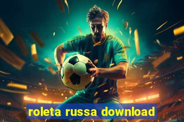 roleta russa download