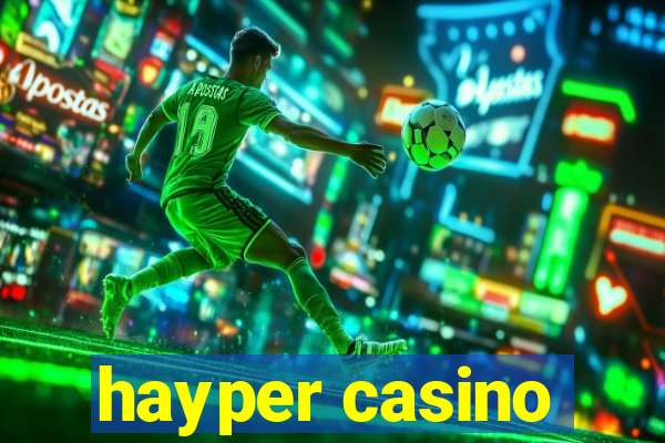 hayper casino