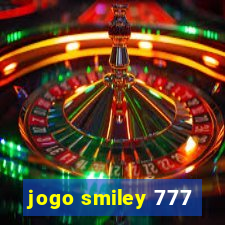 jogo smiley 777