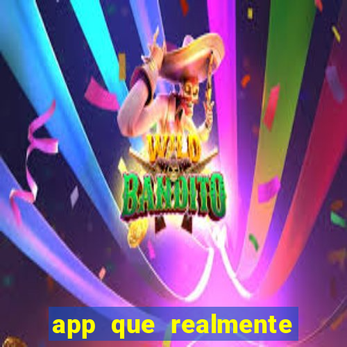 app que realmente paga para jogar