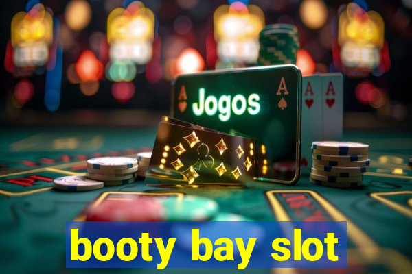 booty bay slot