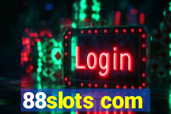 88slots com