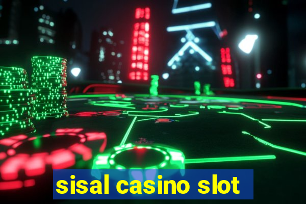 sisal casino slot