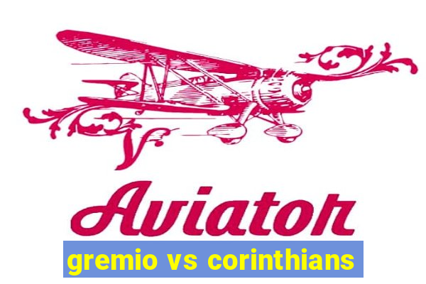 gremio vs corinthians