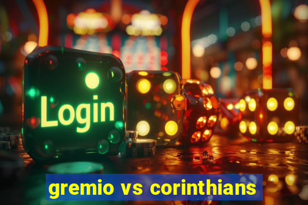 gremio vs corinthians