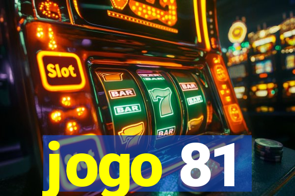 jogo 81