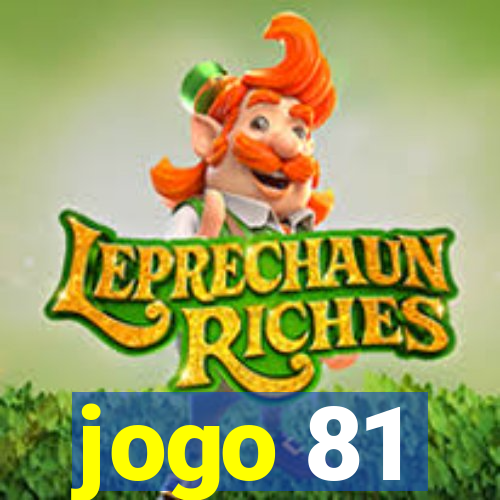 jogo 81