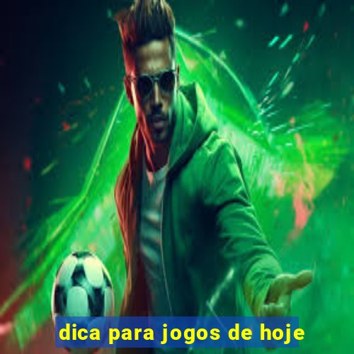 dica para jogos de hoje