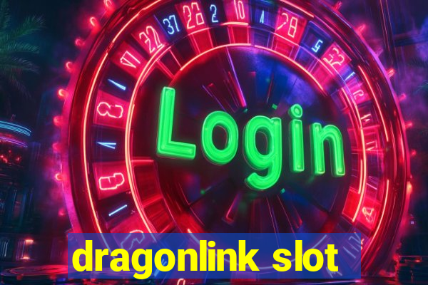 dragonlink slot