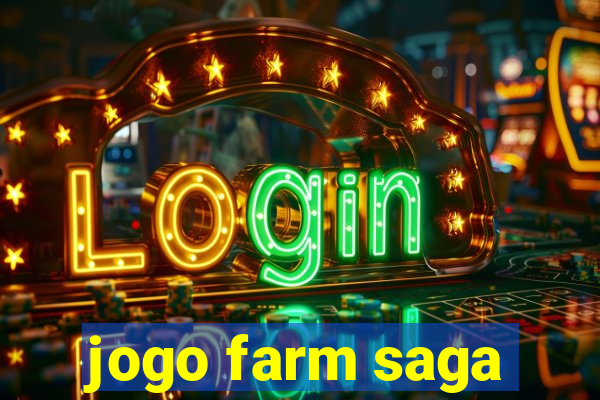 jogo farm saga