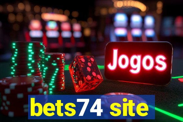 bets74 site