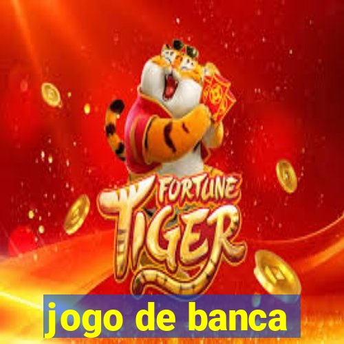 jogo de banca