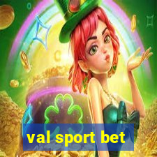 val sport bet