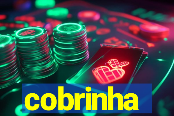 cobrinha