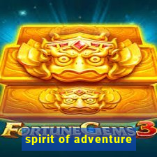 spirit of adventure