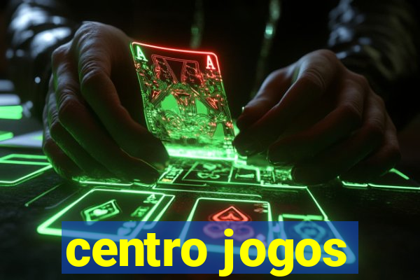 centro jogos