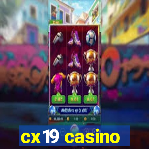 cx19 casino