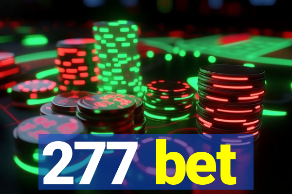 277 bet