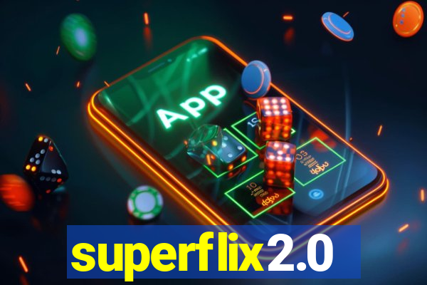 superflix2.0