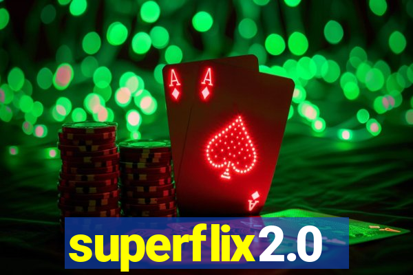 superflix2.0