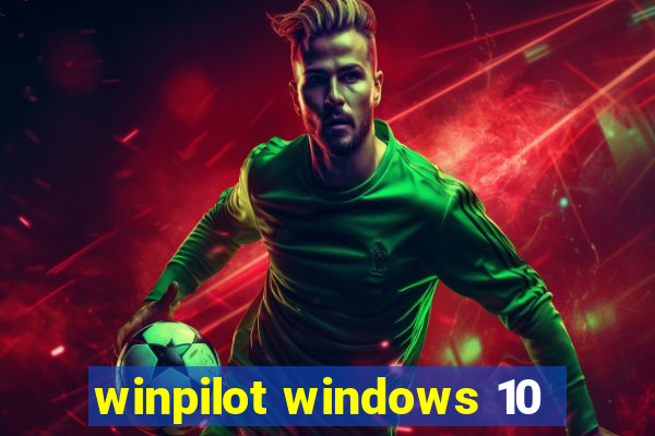 winpilot windows 10